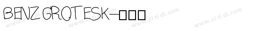 BENZ GROTESK字体转换